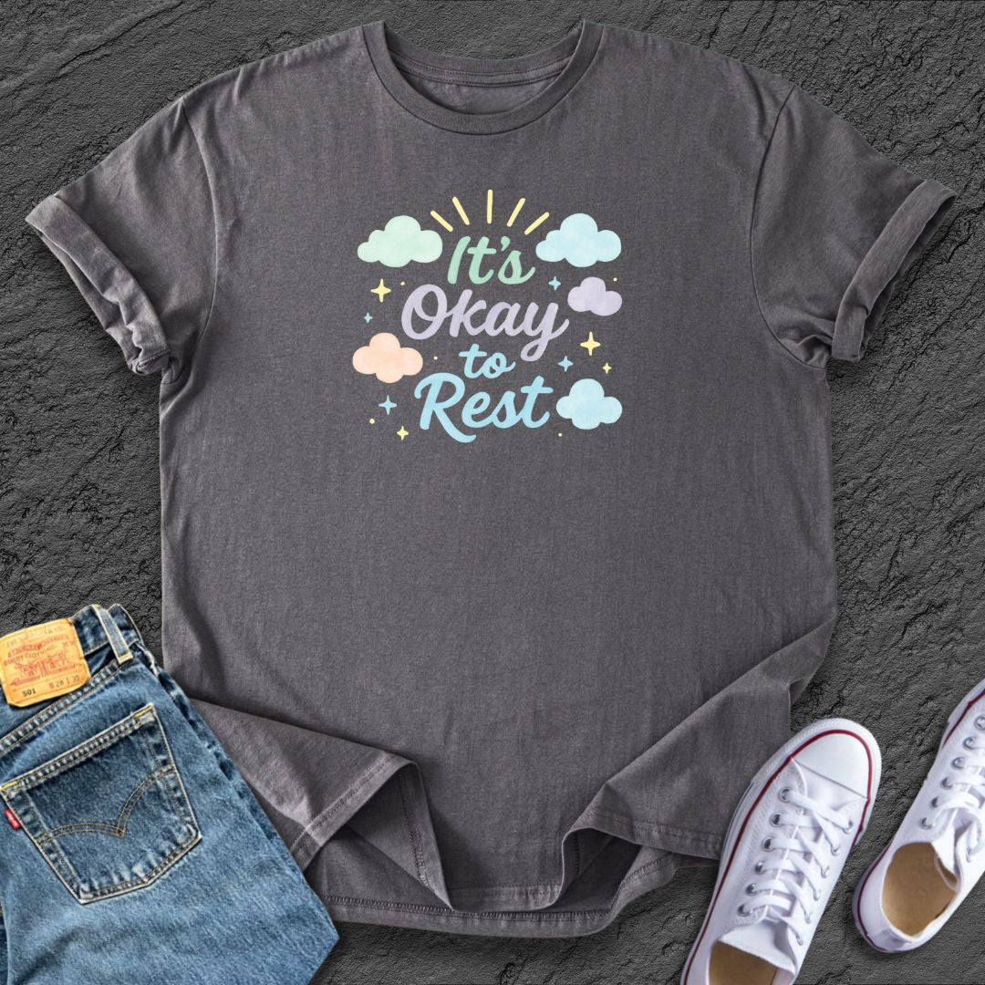 It's Okay to Rest Tee