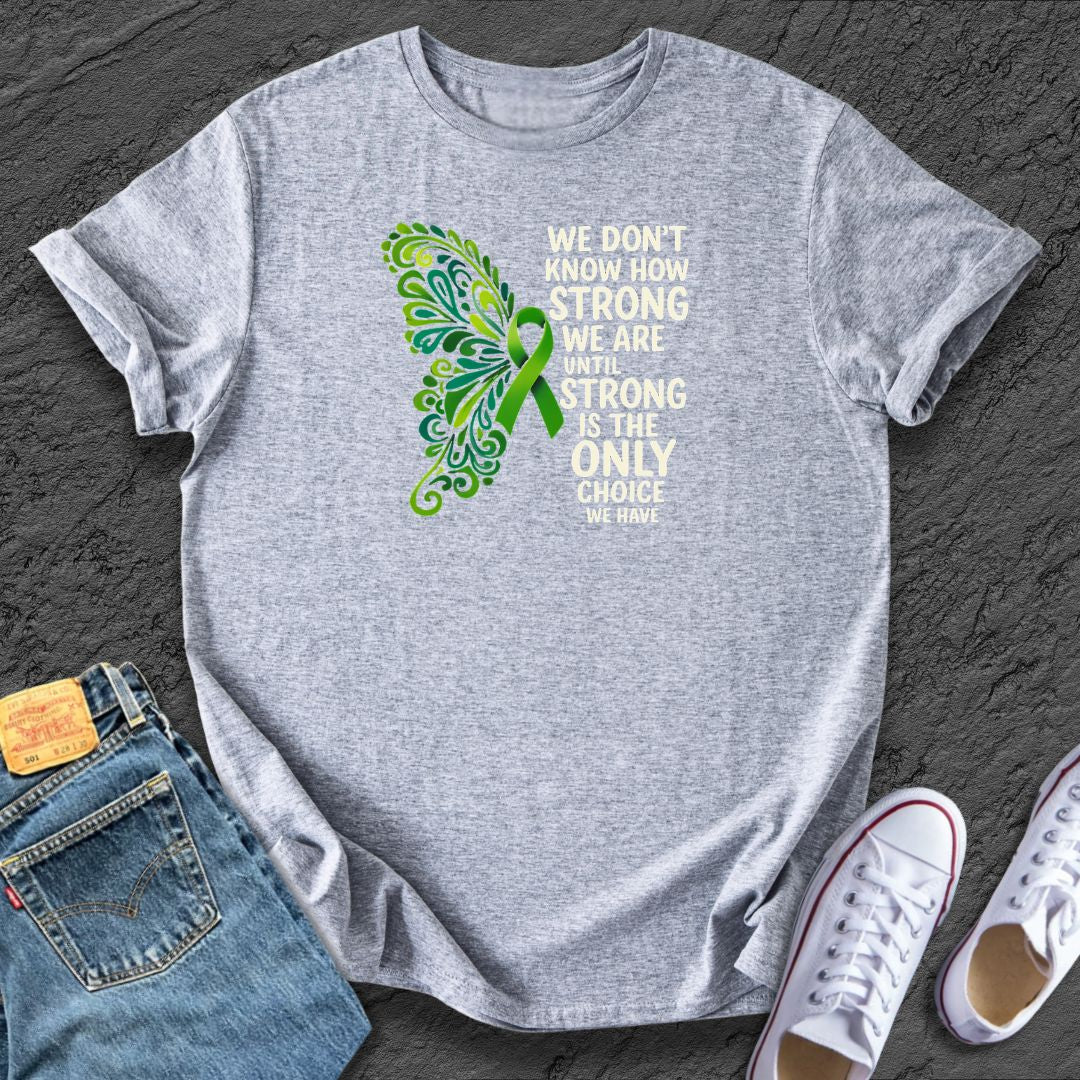 How Strong We Are Tee