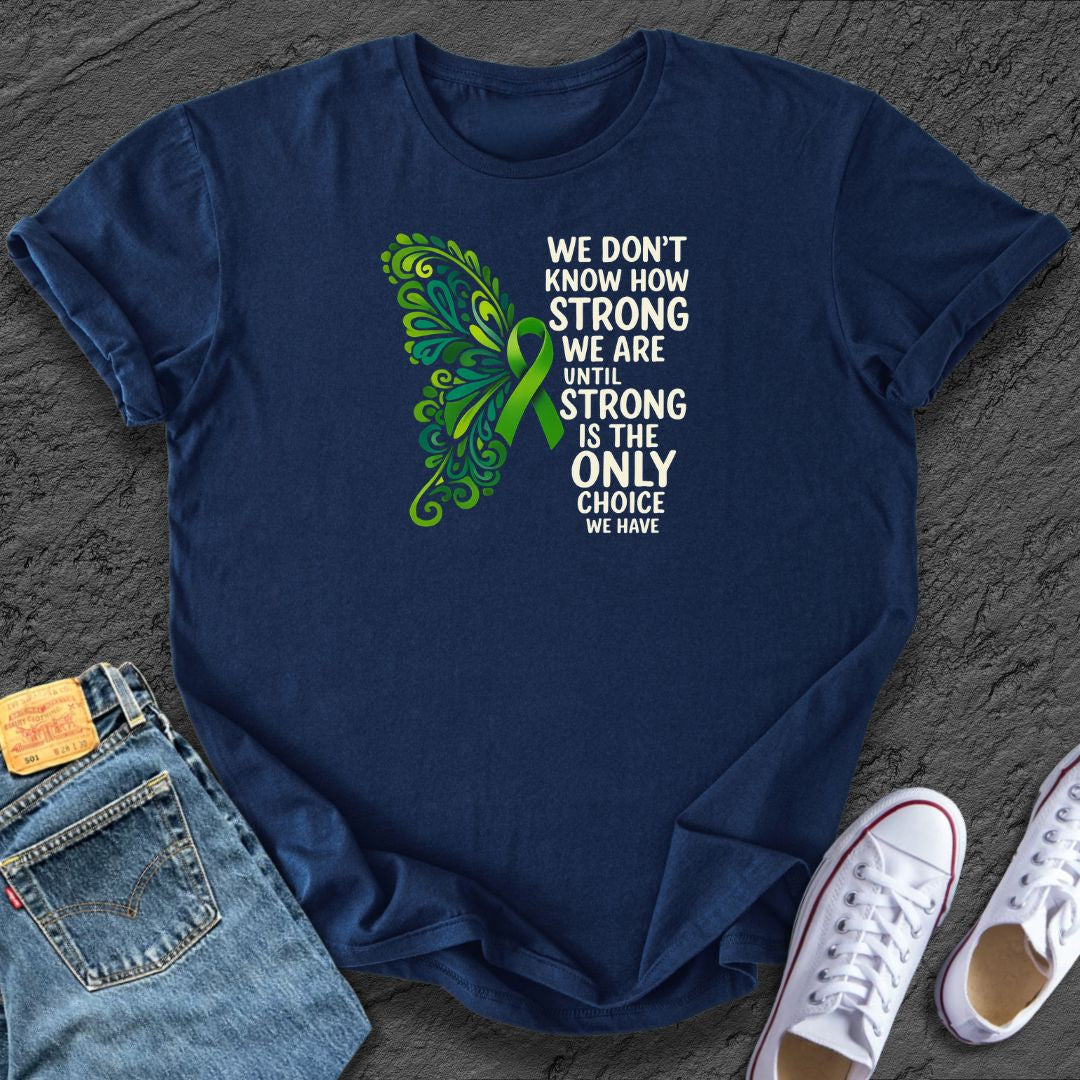 How Strong We Are Tee