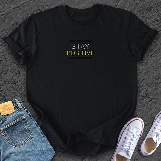 Stay Positive Tee