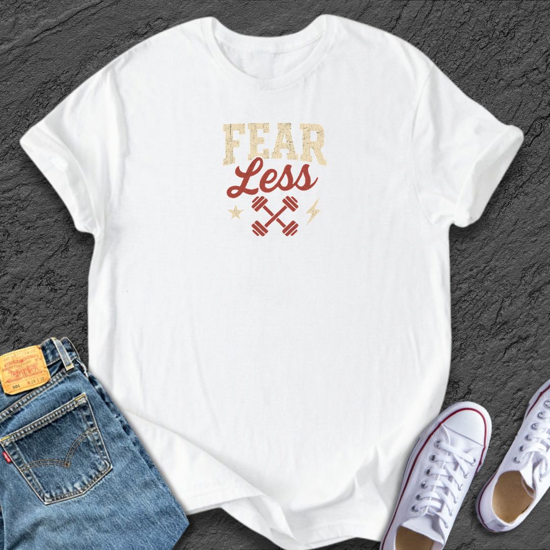 Fear Less Tee