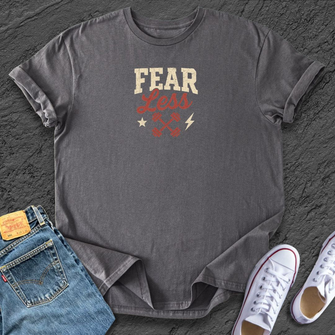 Fear Less Tee