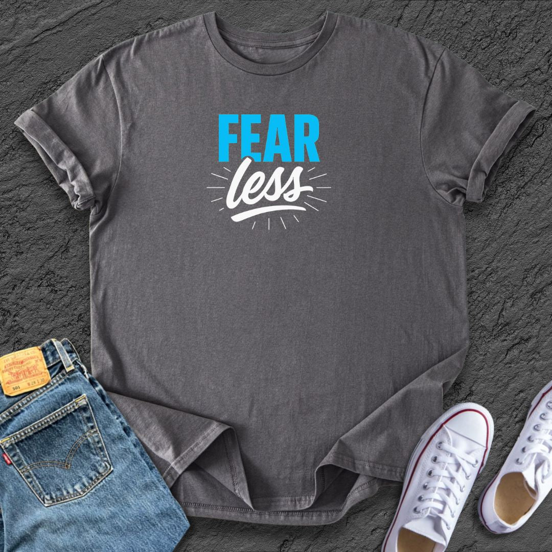 Fear Less Tee