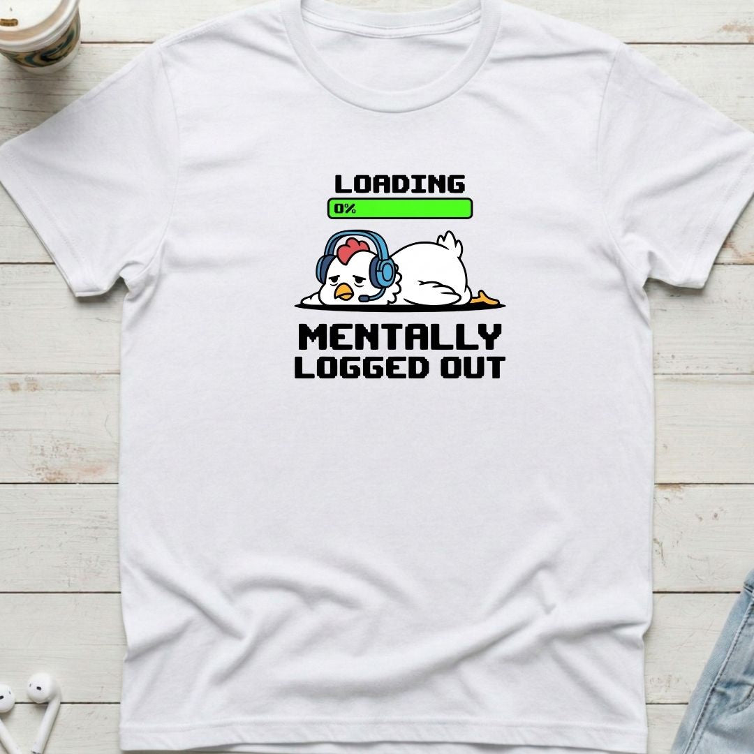 Mentally Logged Out Tee