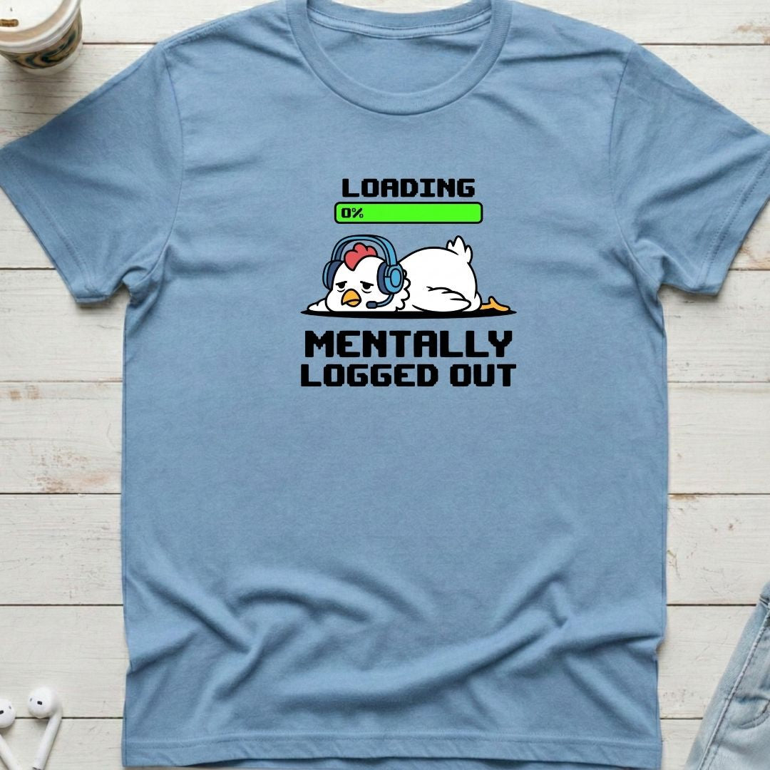 Mentally Logged Out Tee