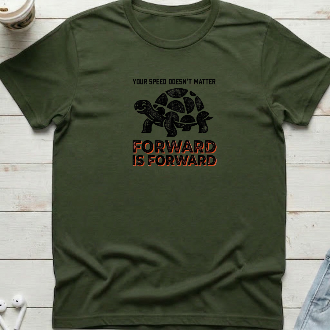 Forward Is Forward Tee