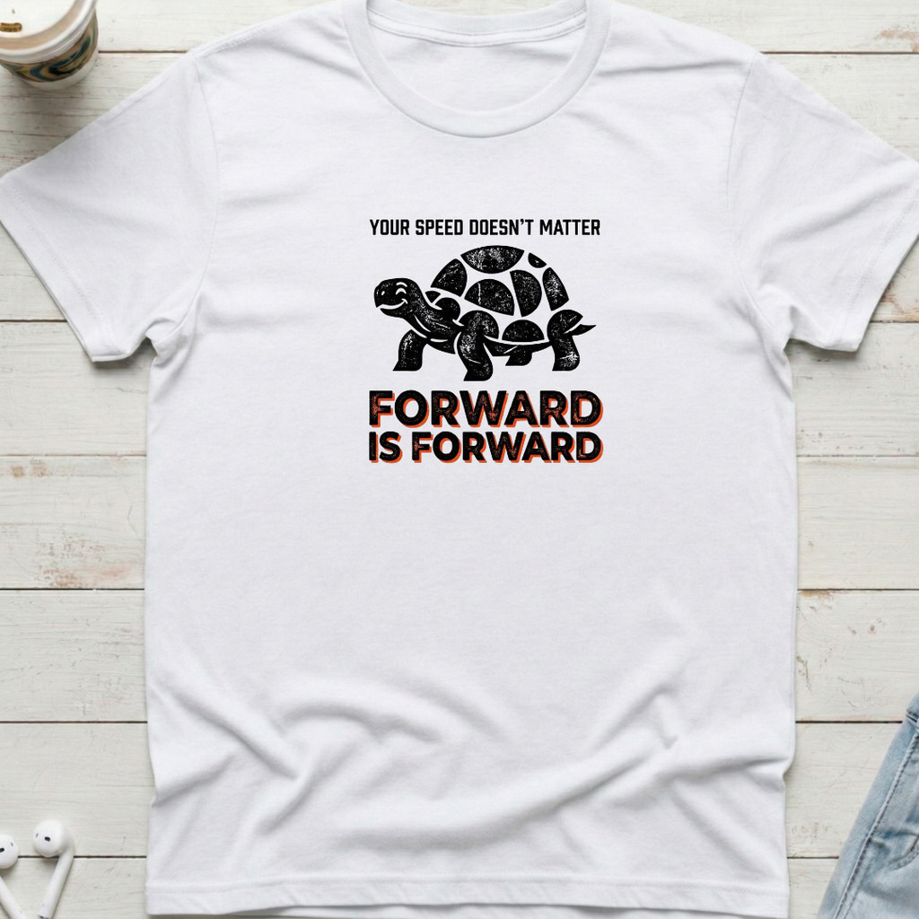 Forward Is Forward Tee