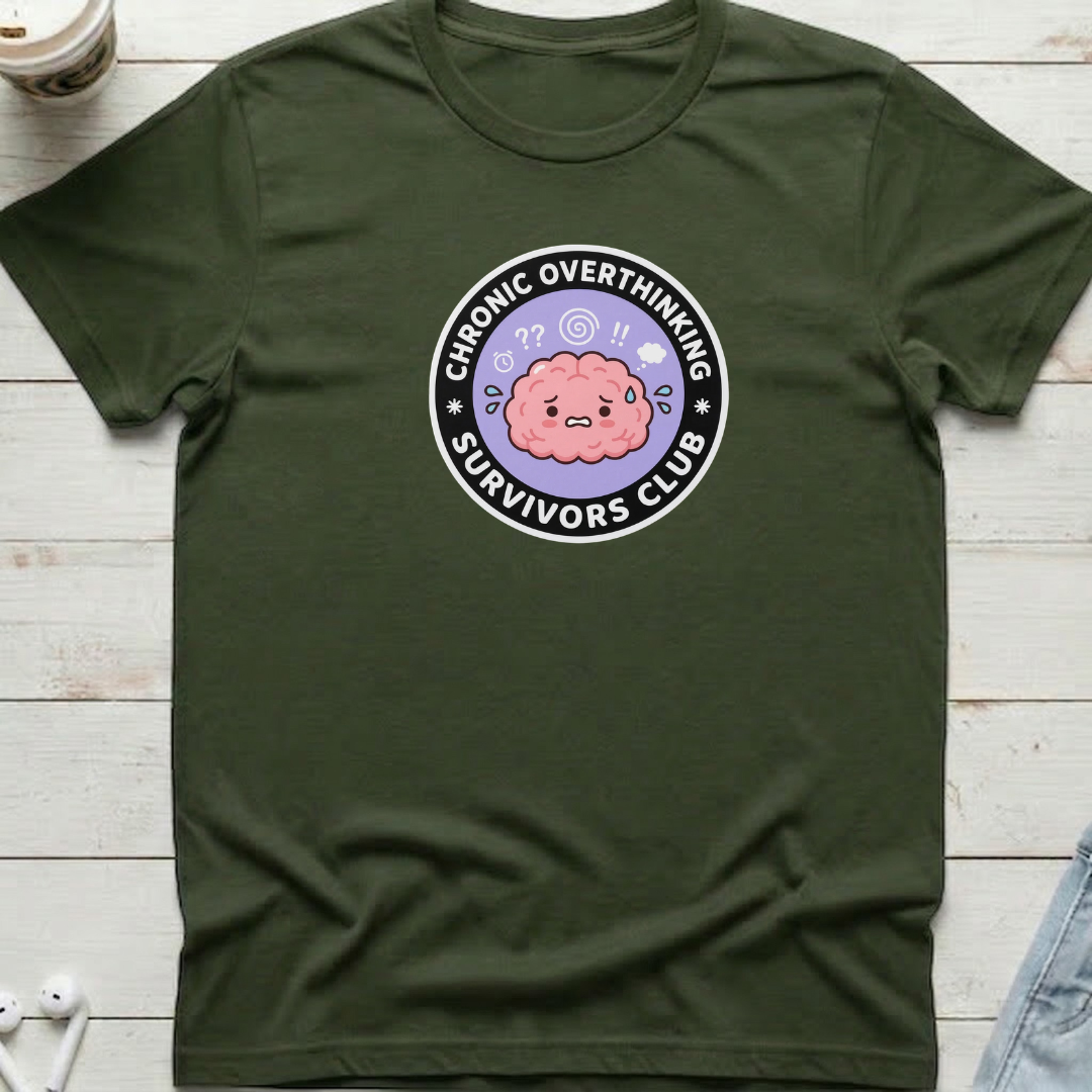Chronic Overthinking Tee