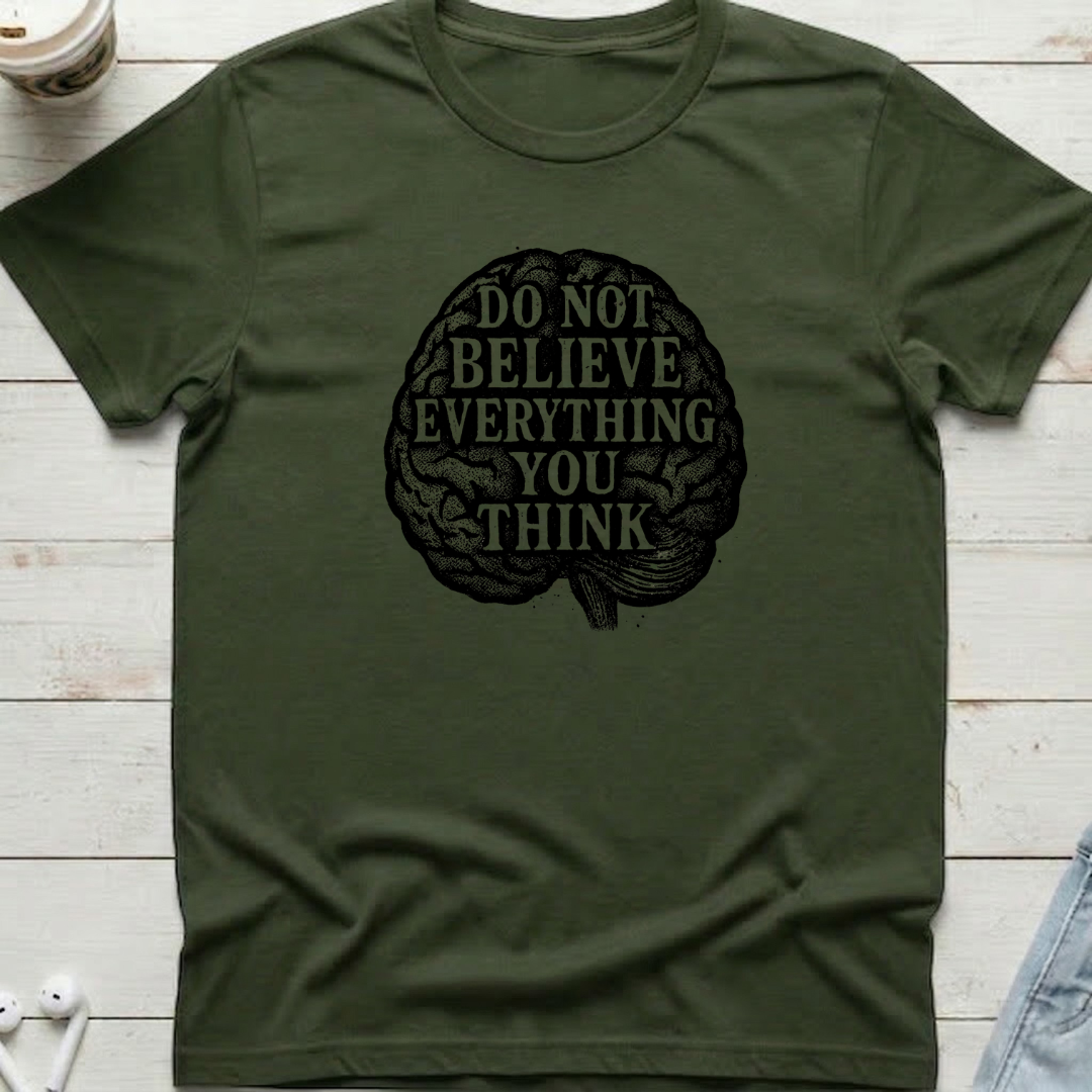 Do Not Believe Tee