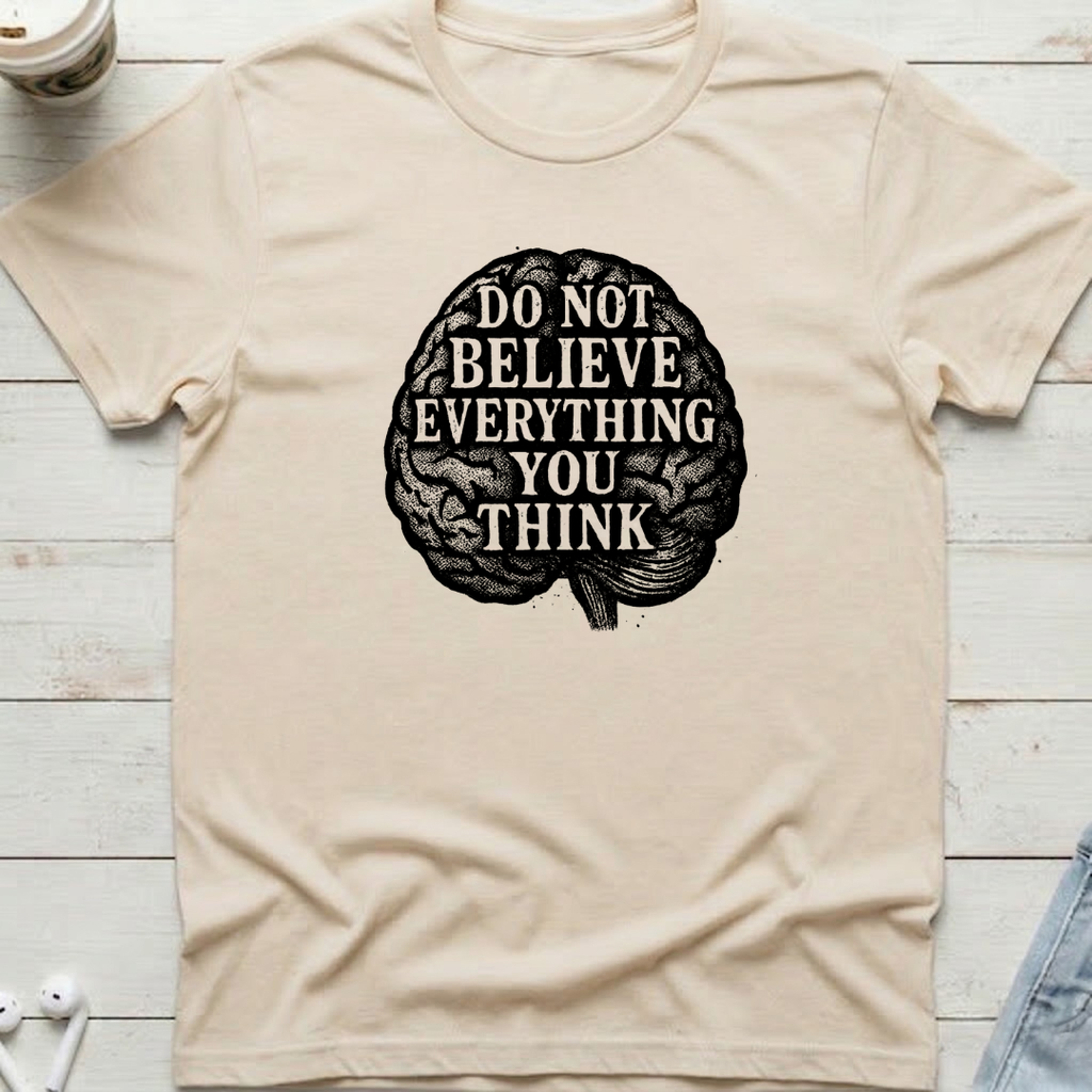 Do Not Believe Tee