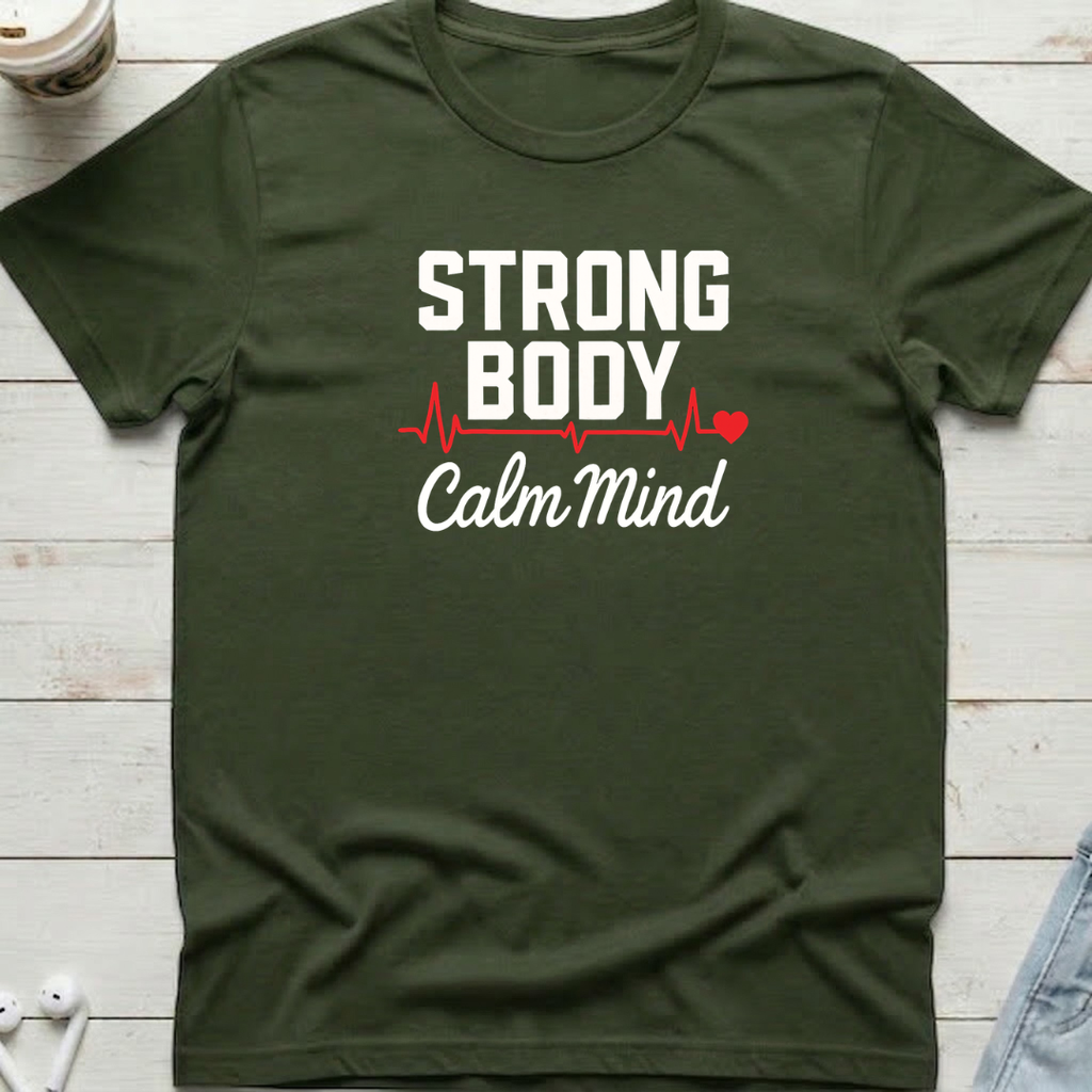 Strong Body Calm Mind Tee