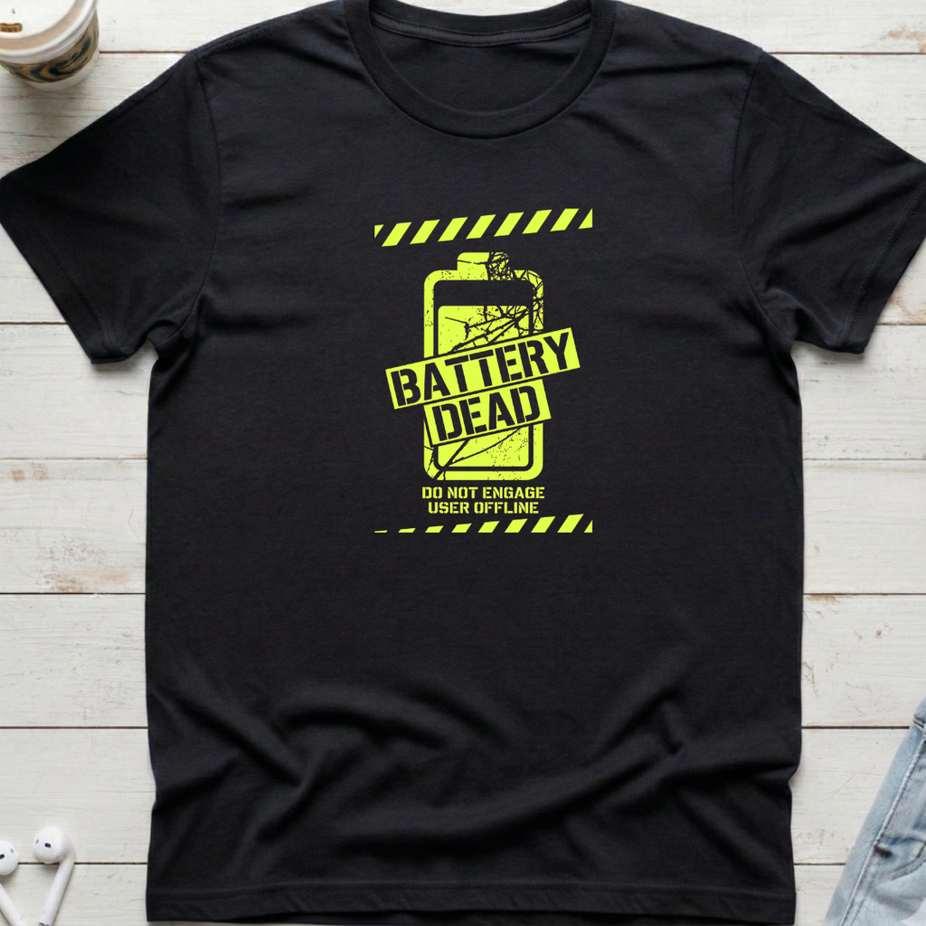 Battery Dead Tee