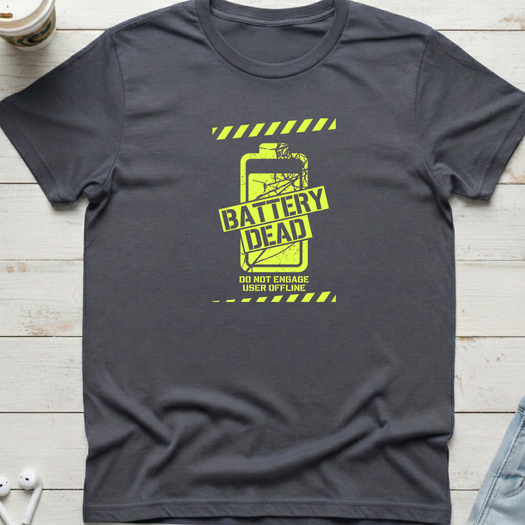 Battery Dead Tee