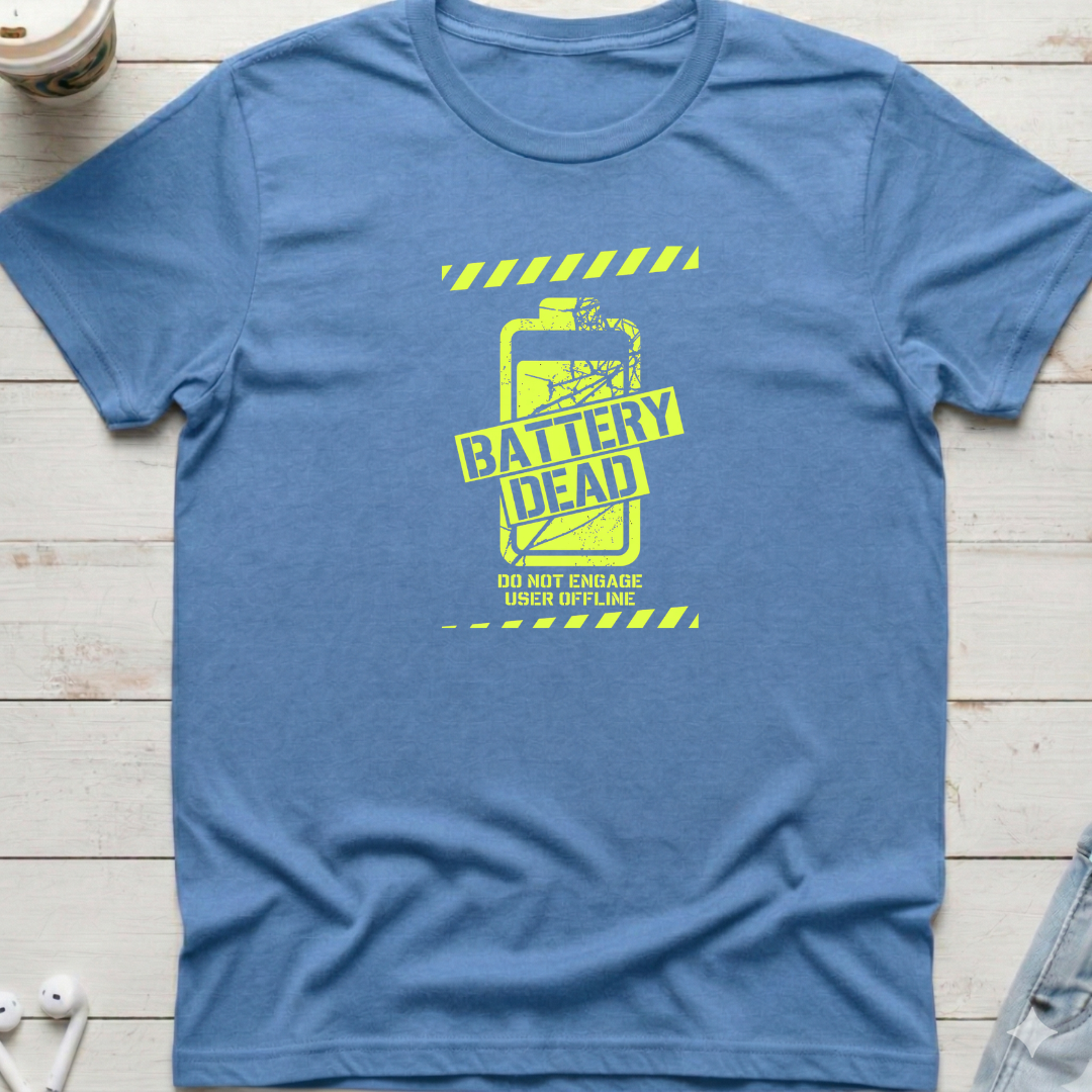 Battery Dead Tee