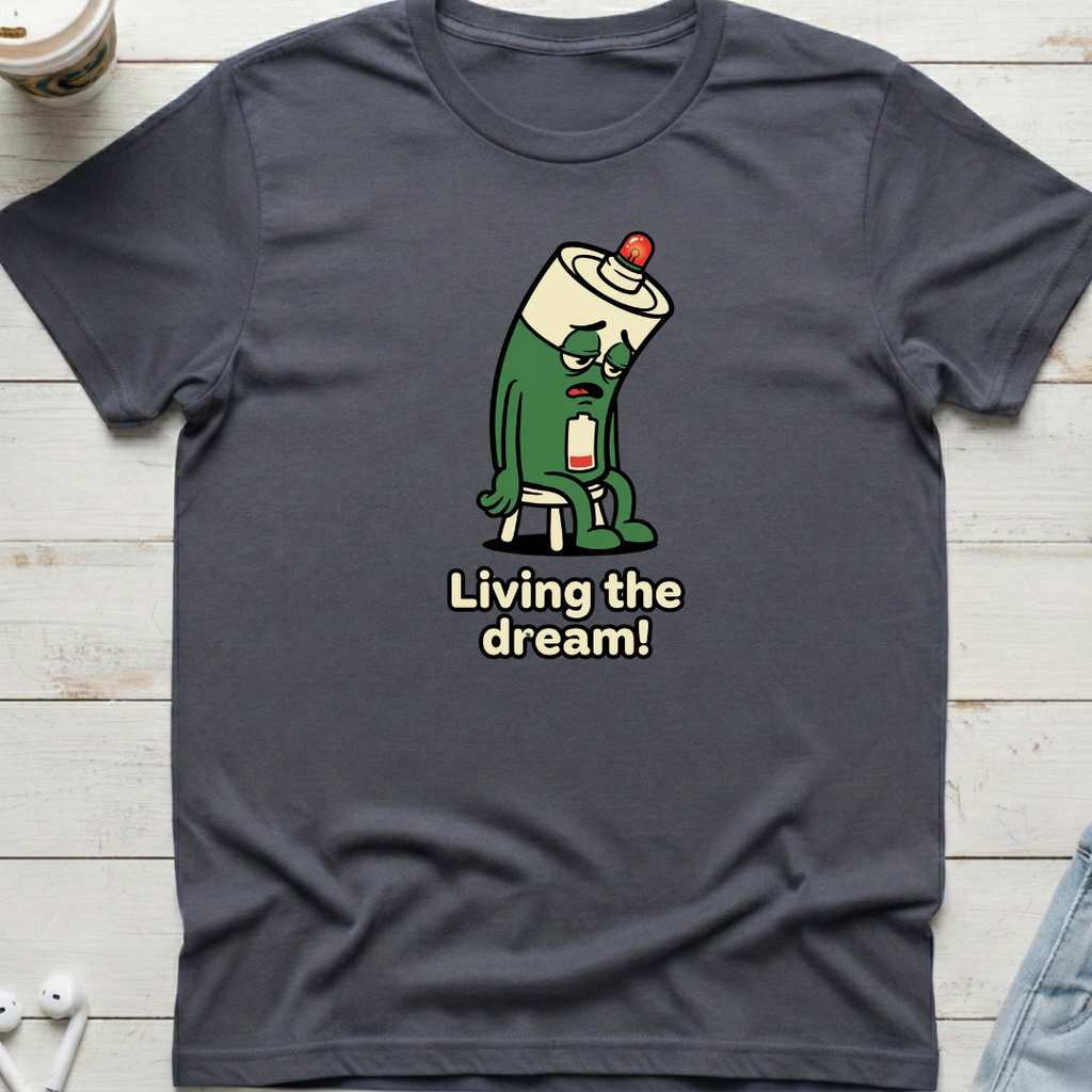 Living the Dream Tee