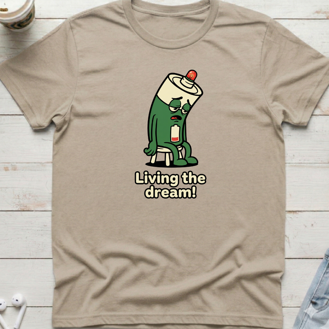 Living the Dream Tee