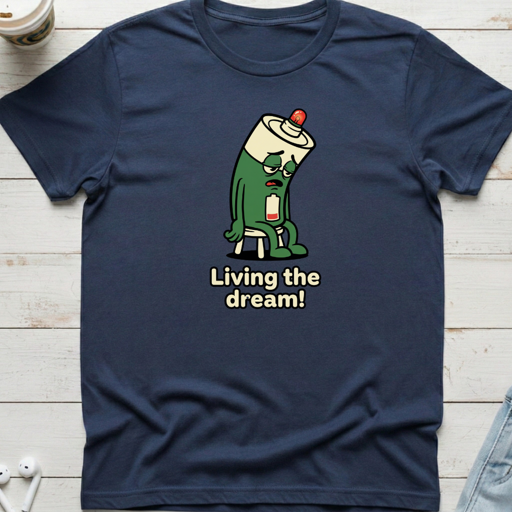 Living the Dream Tee