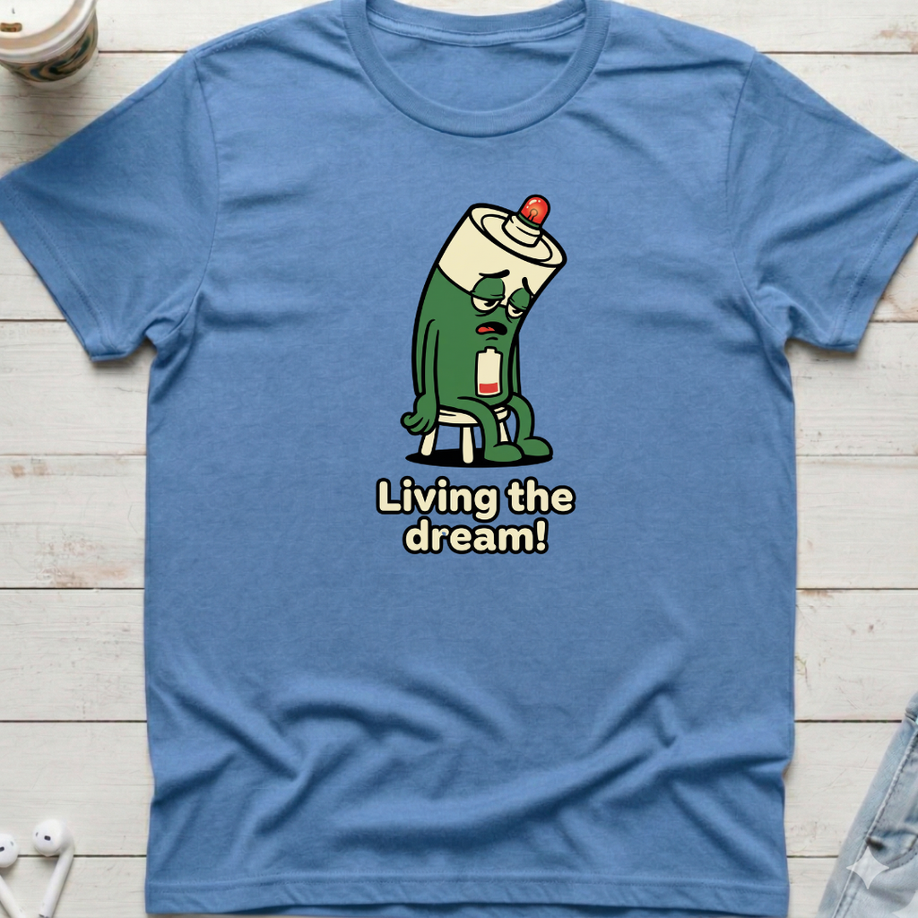 Living the Dream Tee