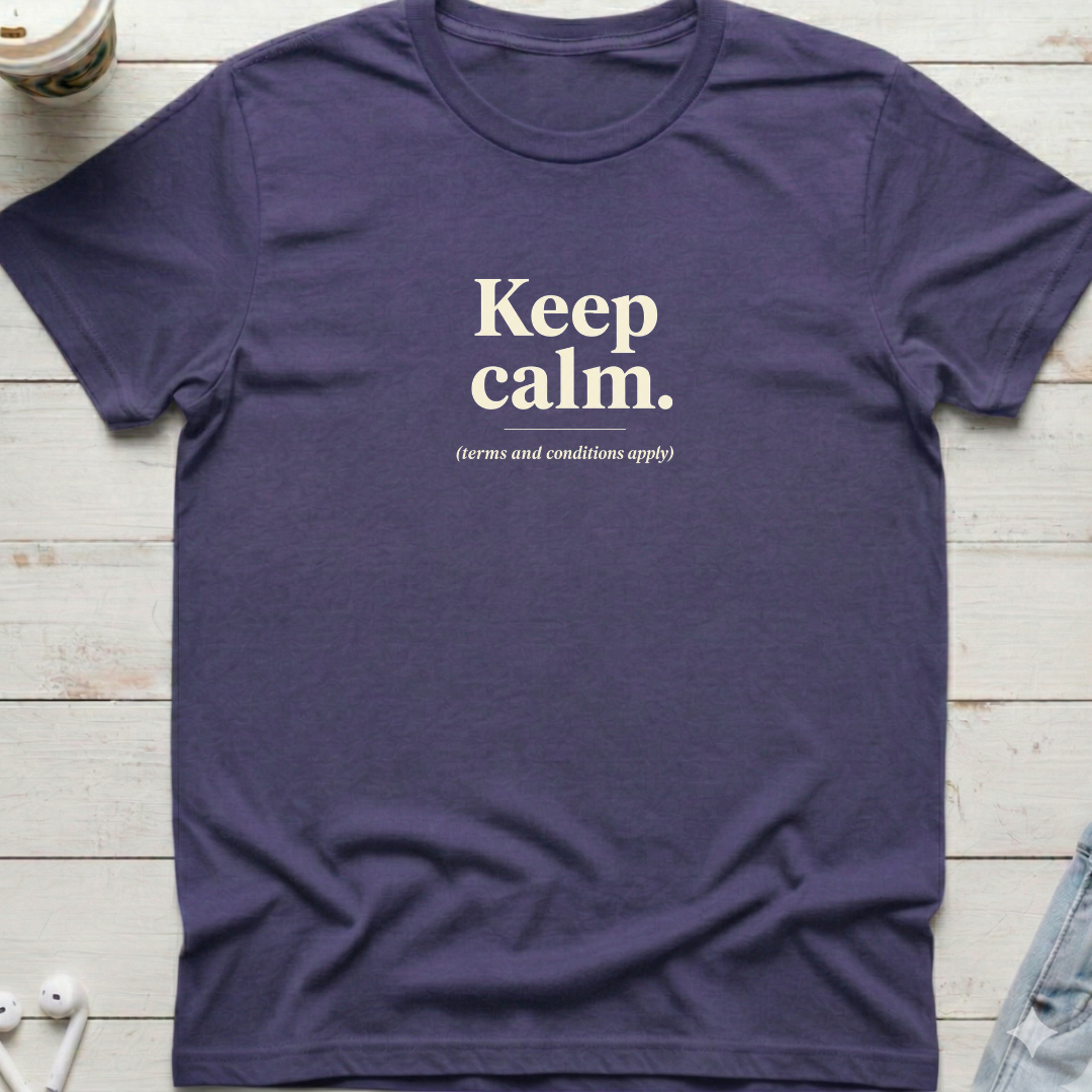 Keep Calm T&C's Tee