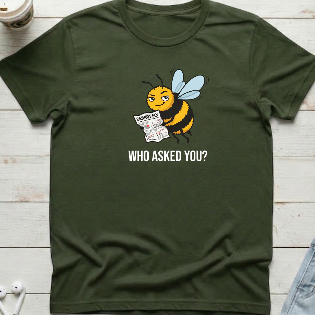 Bee Cannot Fly Tee