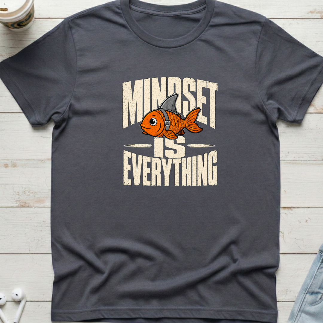 Goldfish Mindset Tee
