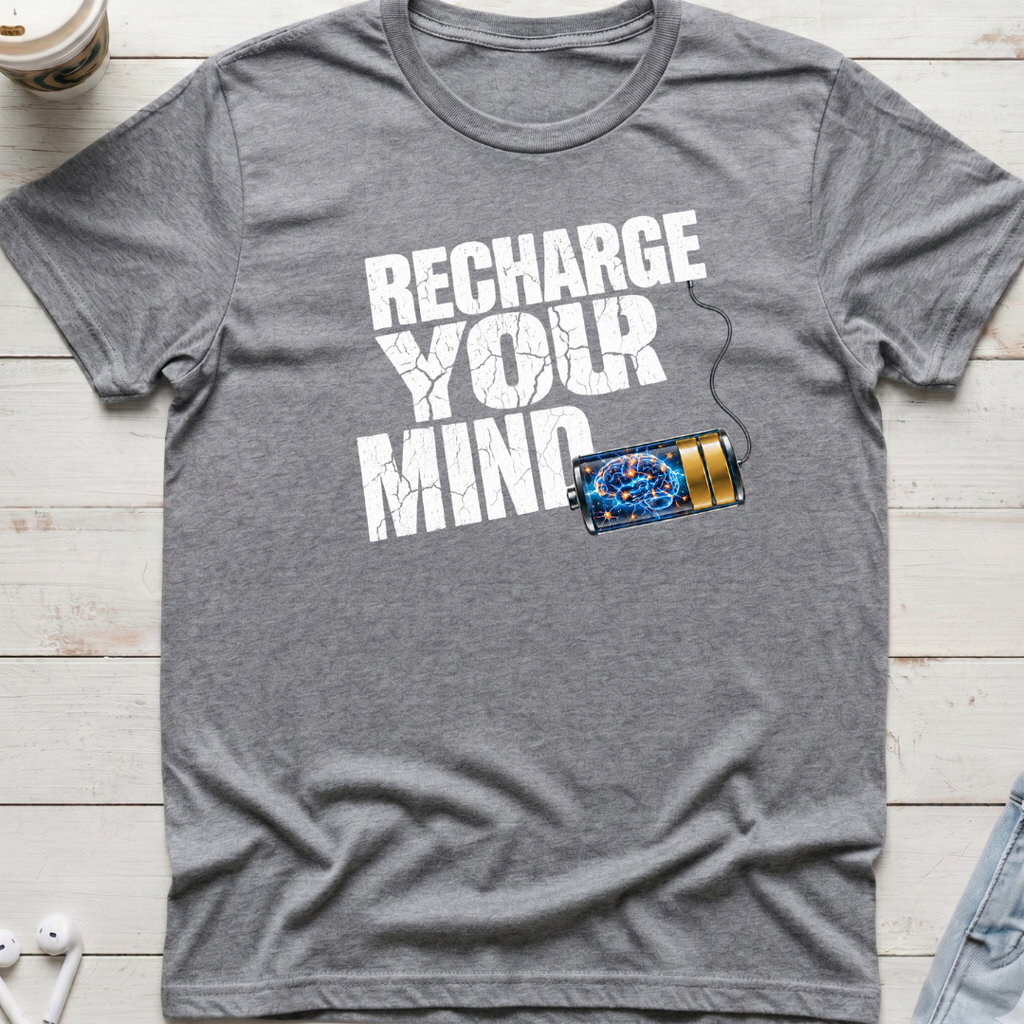 Recharge Your Mind Tee