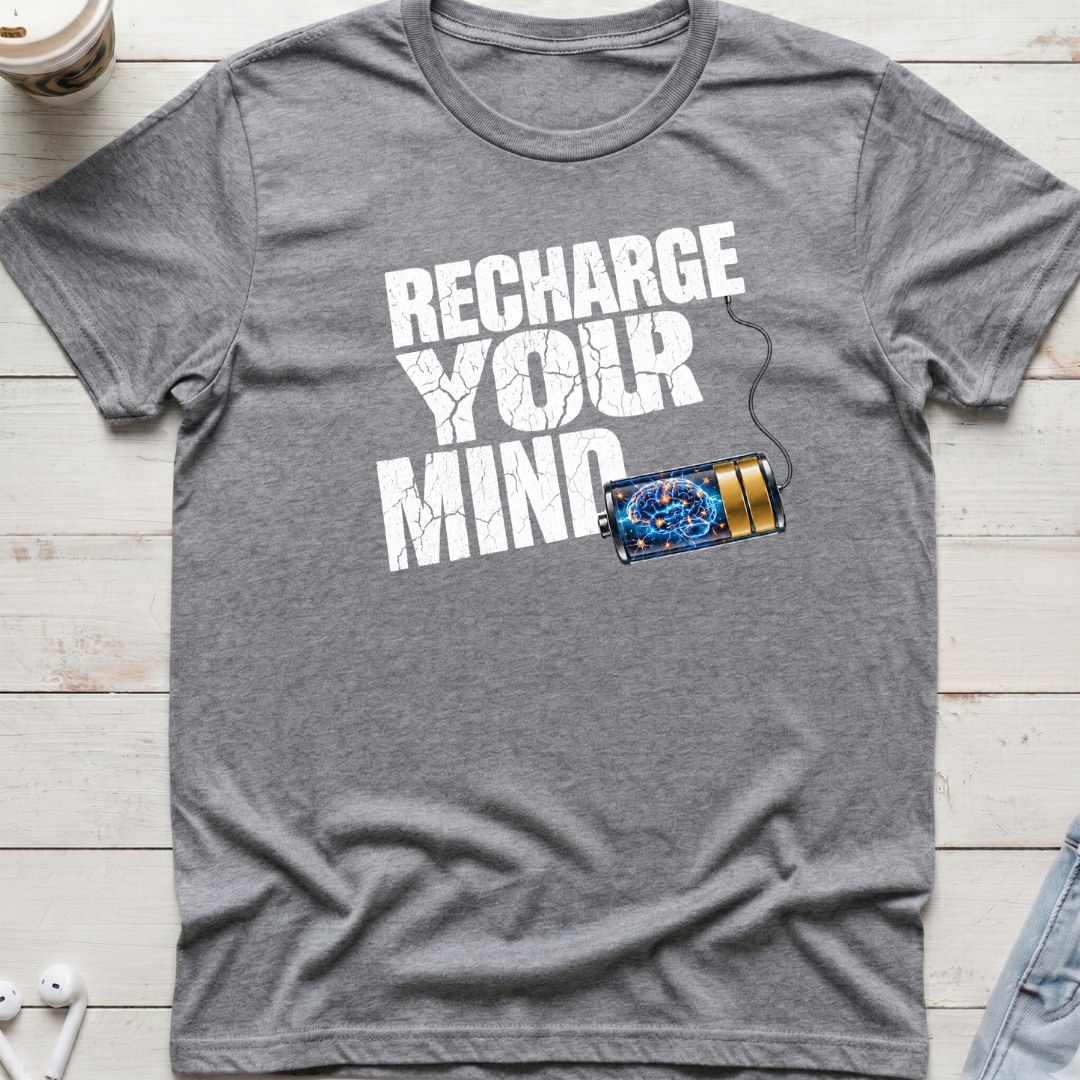 Recharge Your Mind Tee