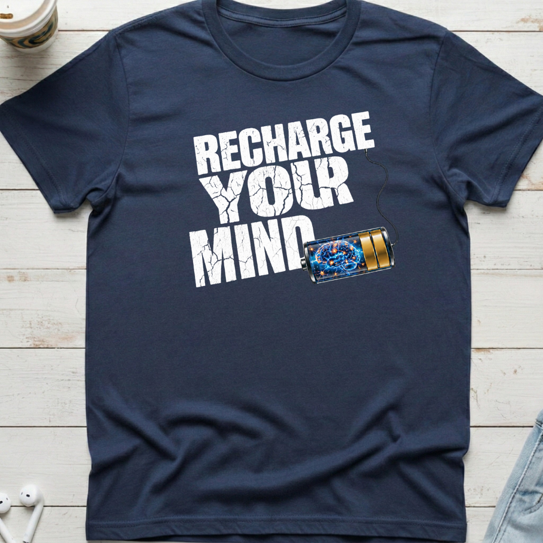 Recharge Your Mind Tee