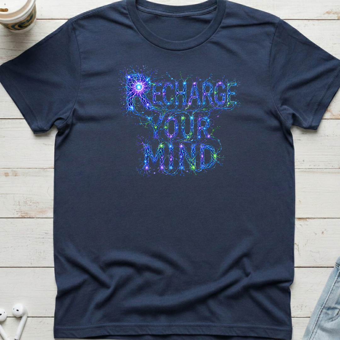 Recharge Your Mind Tee