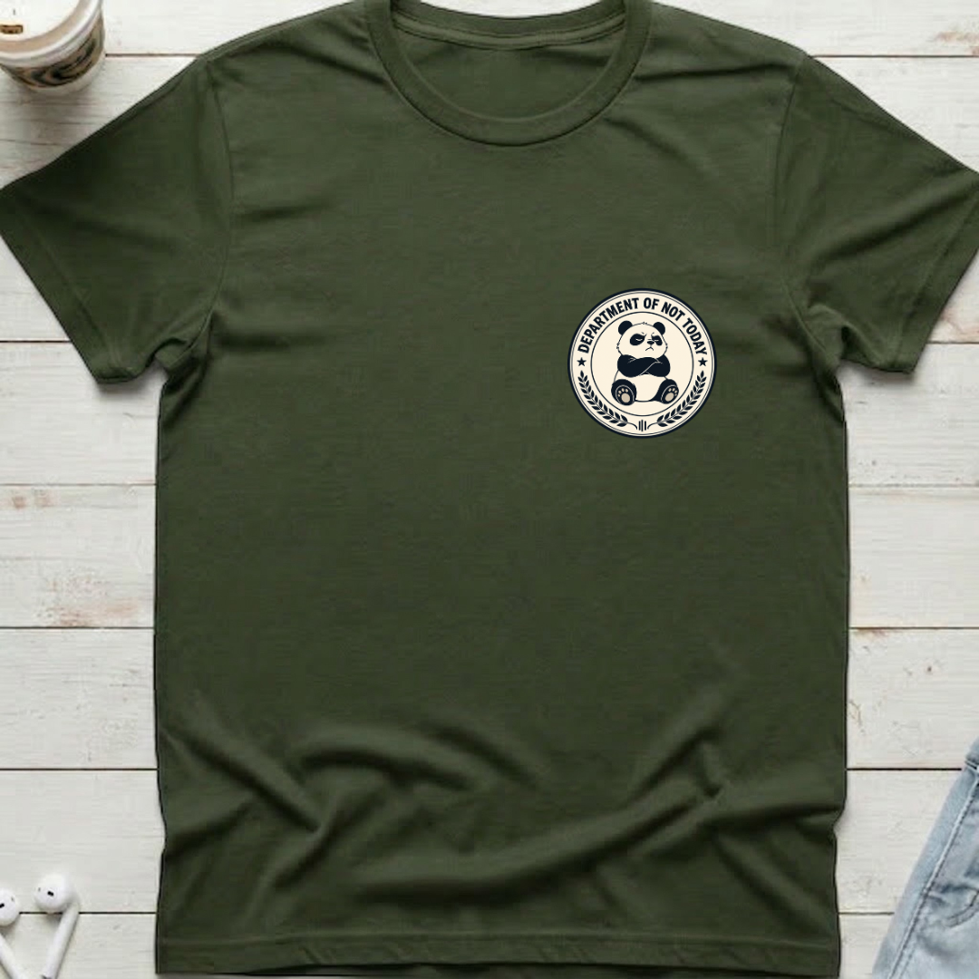 Dept Not Today Tee