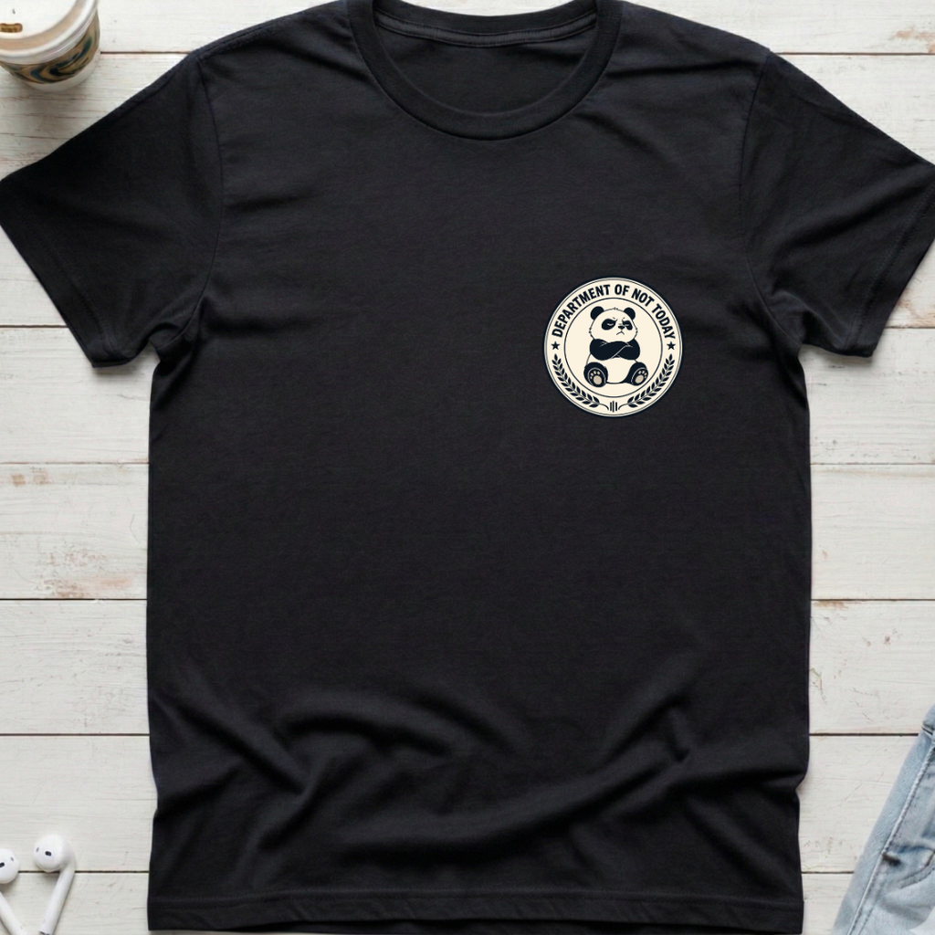 Dept Not Today Tee