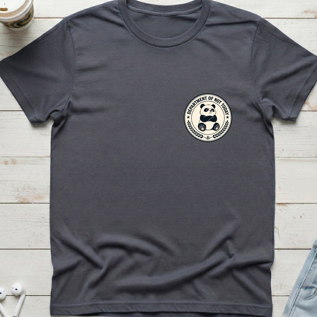 Dept Not Today Tee