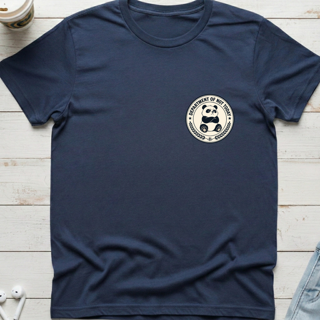 Dept Not Today Tee