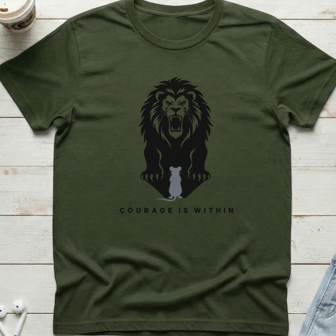 Courage Is Within Tee