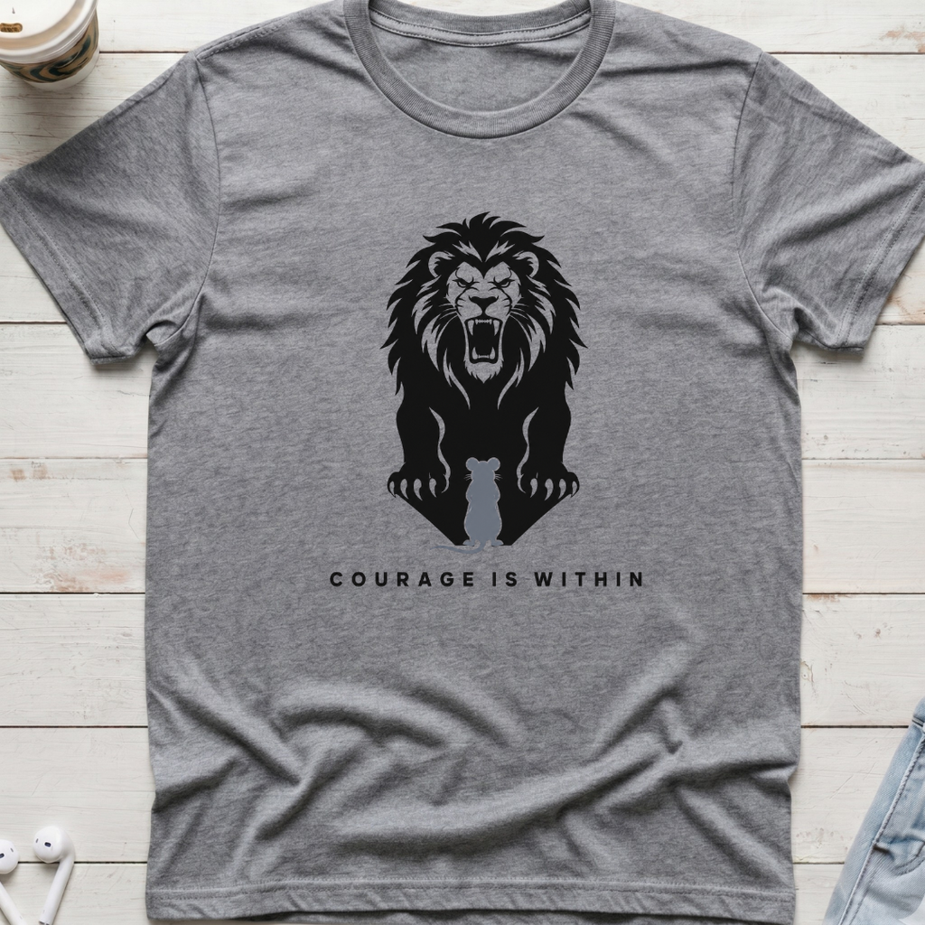 Courage Is Within Tee