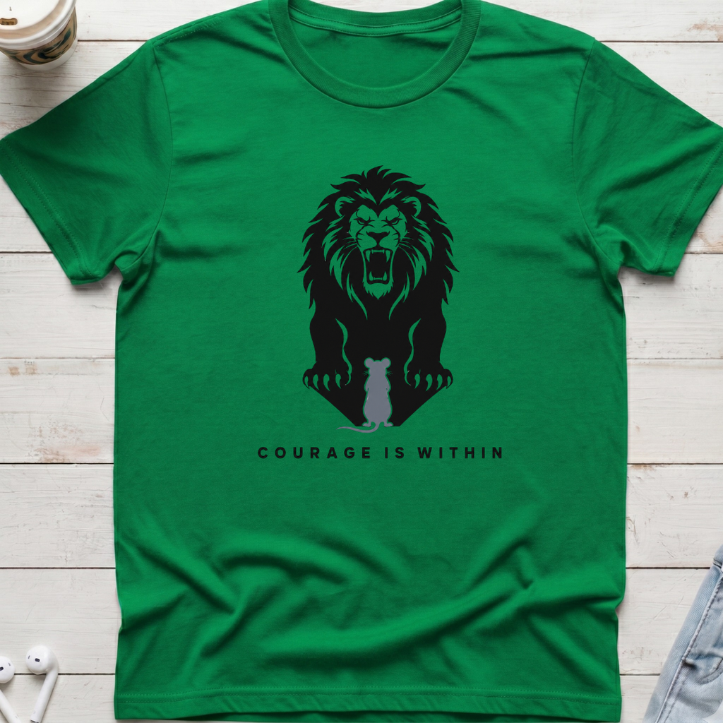 Courage Is Within Tee