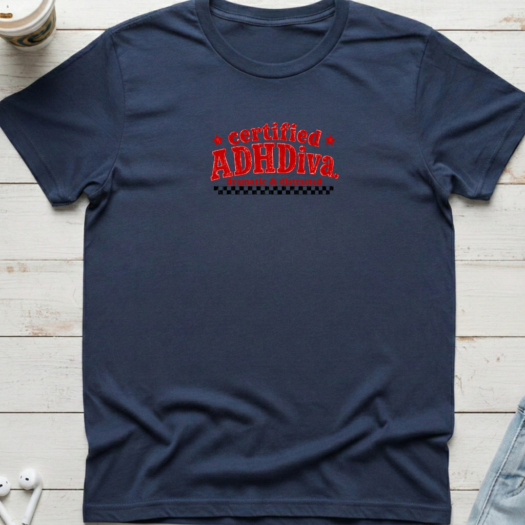 Certified ADHDiva Tee