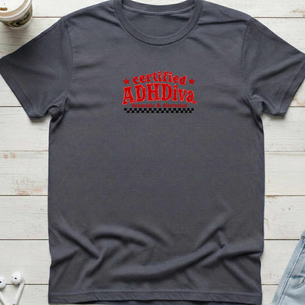 Certified ADHDiva Tee