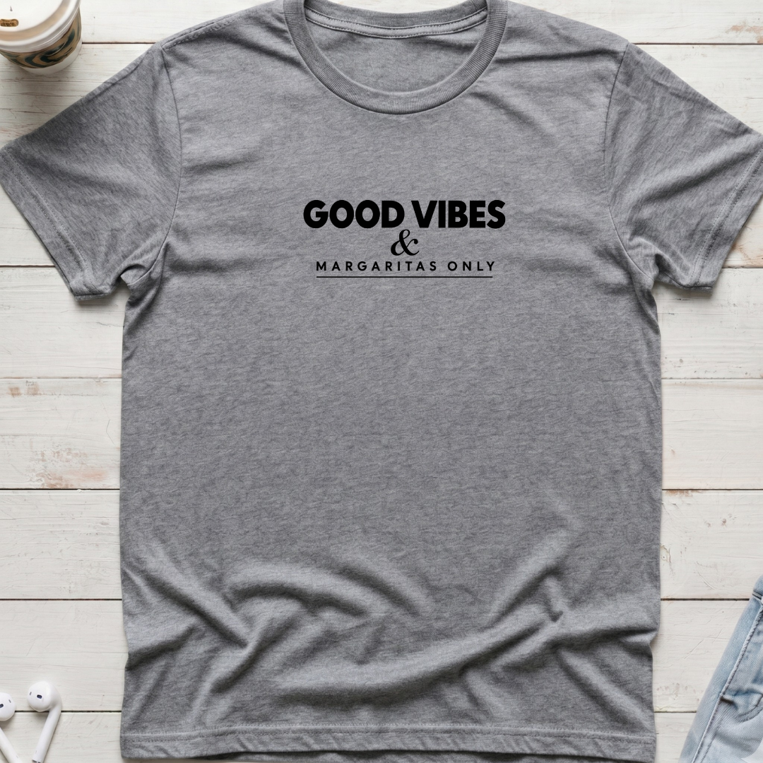 Good Vibes & Margaritas Only Tee