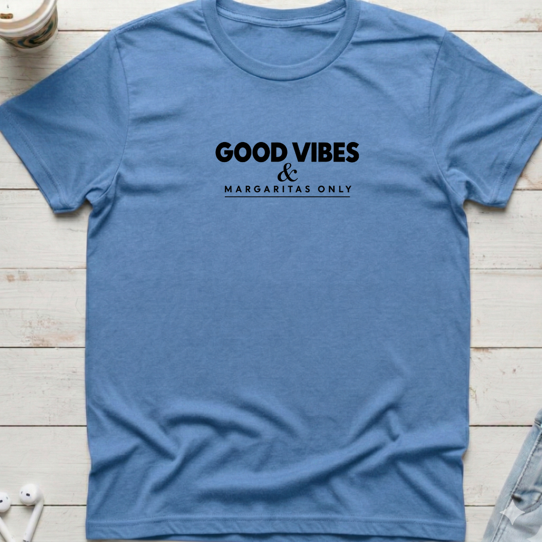Good Vibes & Margaritas Only Tee