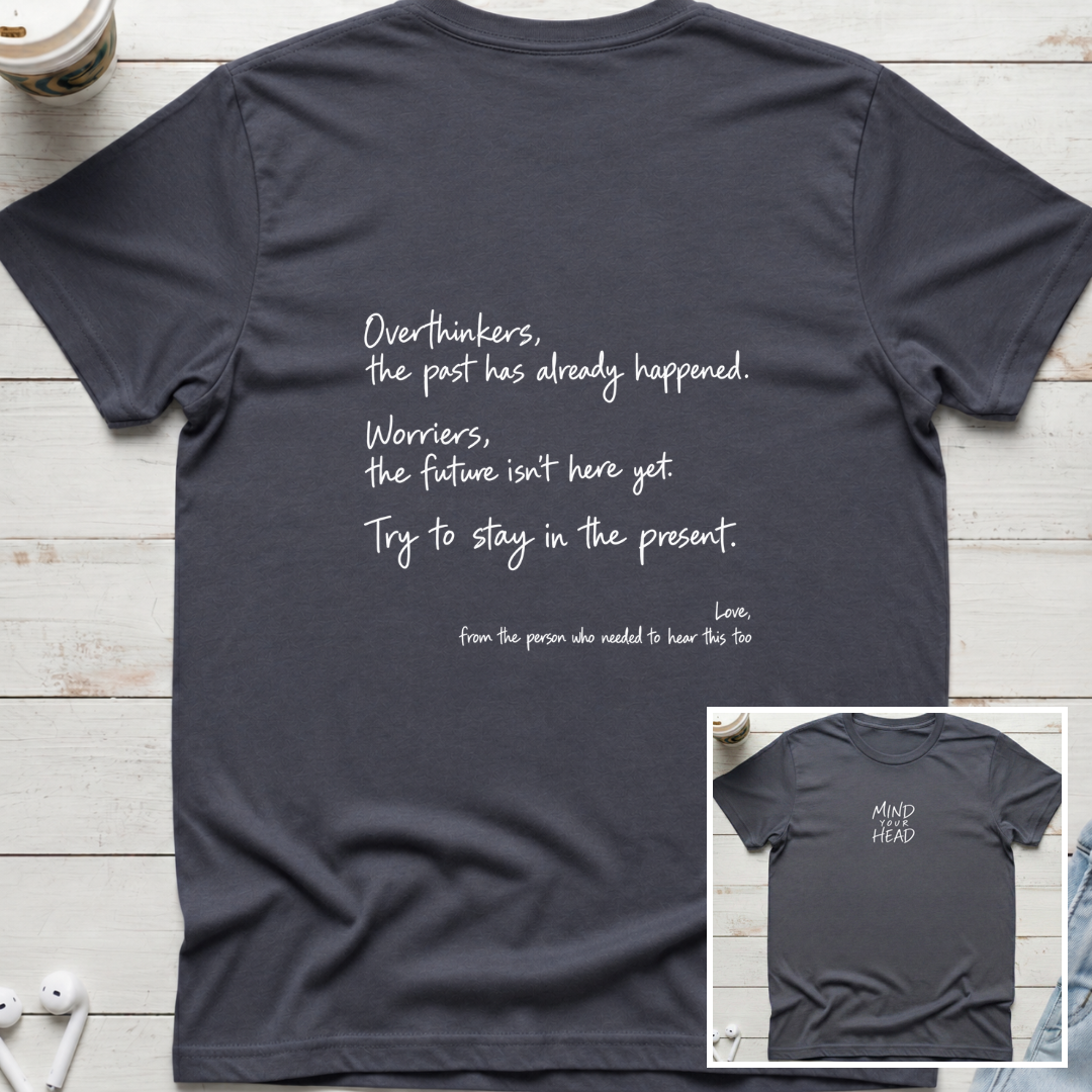 Back & Front Overthinking Tee