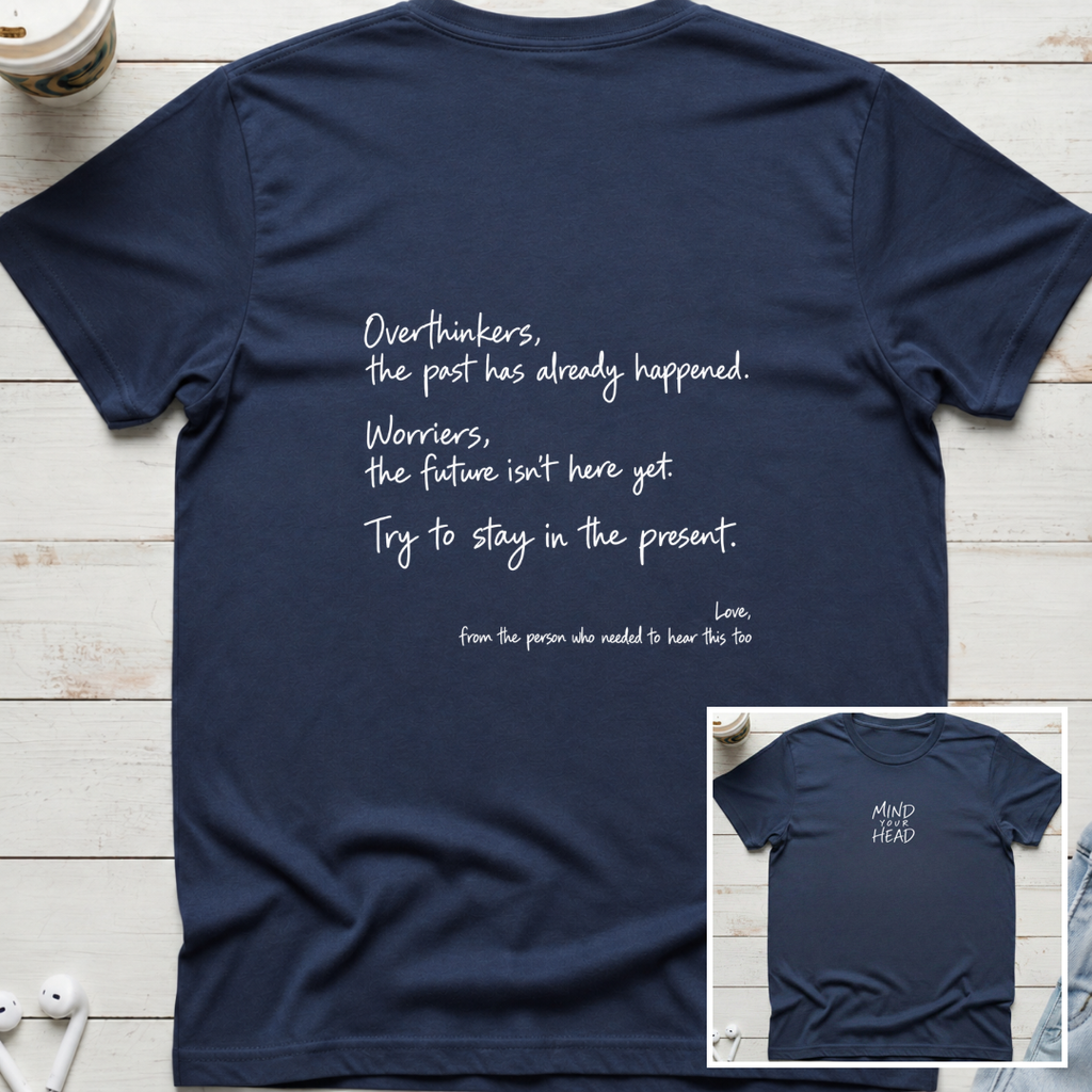 Back & Front Overthinking Tee