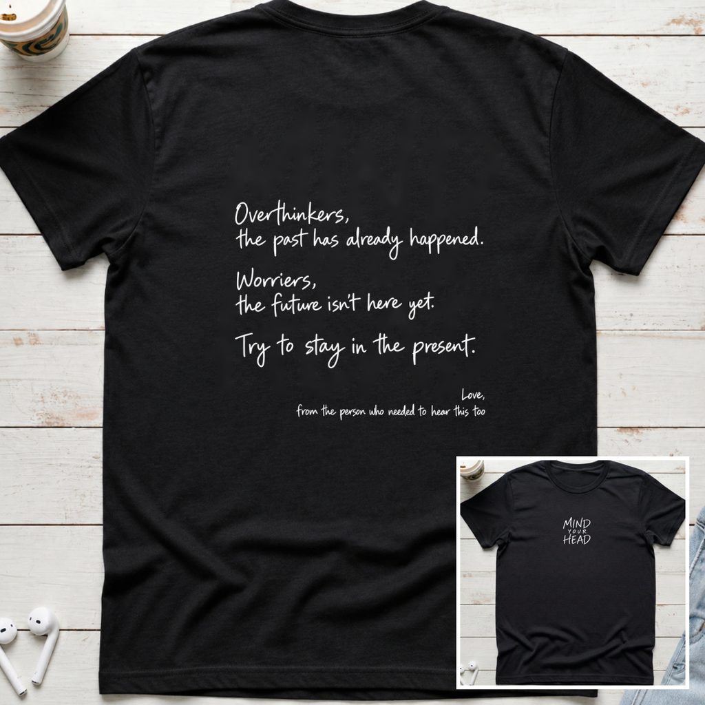 Back & Front Overthinking Tee